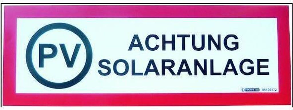 PROTEC.class 05103172 Prüfplaketten und Warnschil Warnschild PWSSA Achtung Solaranlage
