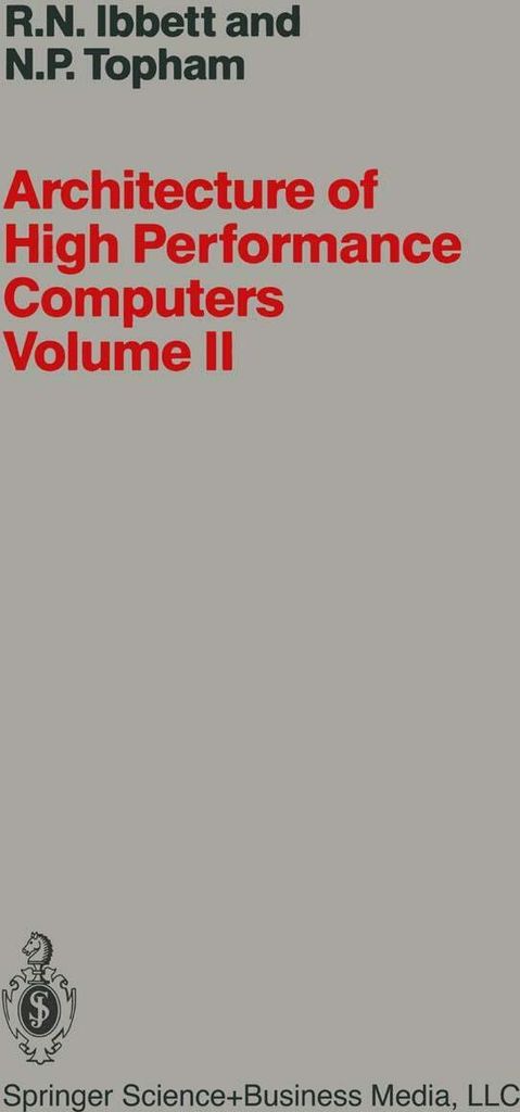Architecture of High Performance Computers Volume II