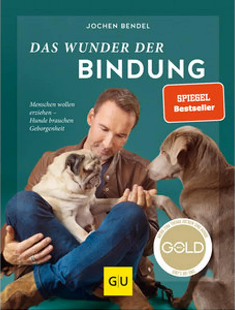 Das Wunder der Bindung : Livre sur le lien affectif parent-enfant (Allemand)