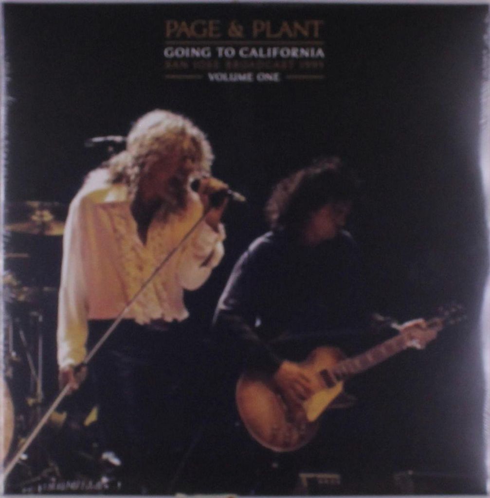 Jimmy Page & Robert Plant: Going To California - San Jose Broadcast 1995 Volume 1