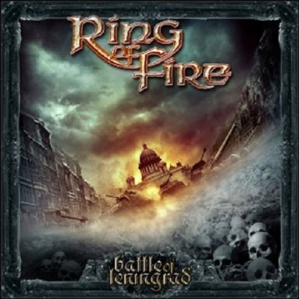 Ring Of Fire-Battle Of Leningrad