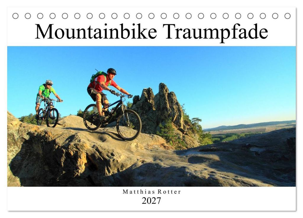 Mountainbike Traumpfade (Tischkalender 2027 DIN A5 quer), CALVENDO Monatskalender