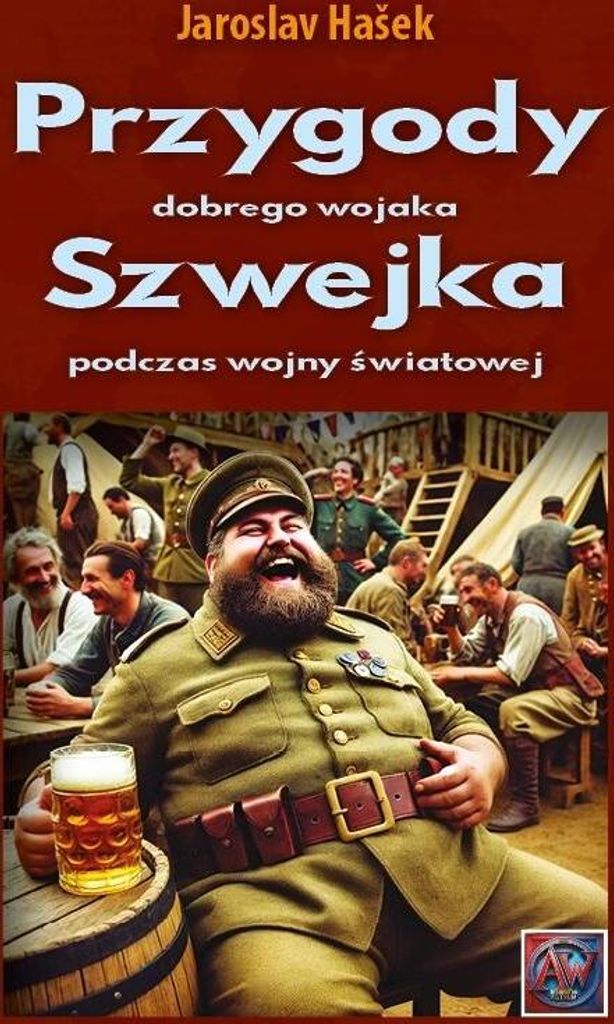 Przygody dobrego wojaka Szwejka podczas wojny.. A4