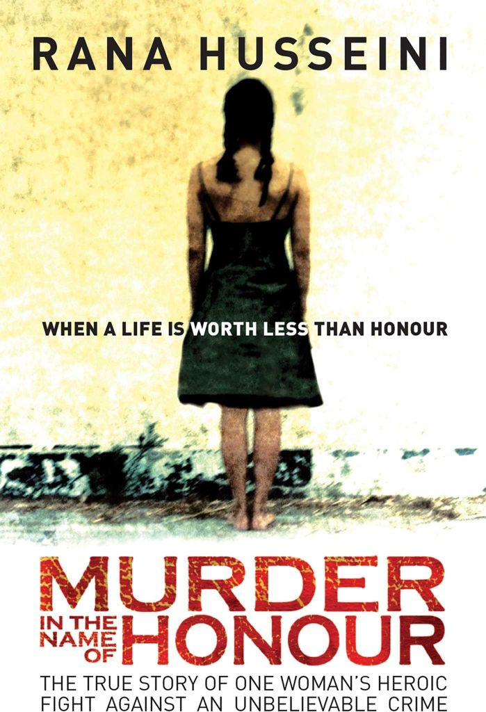 Murder in the Name of Honor | Rana Husseini