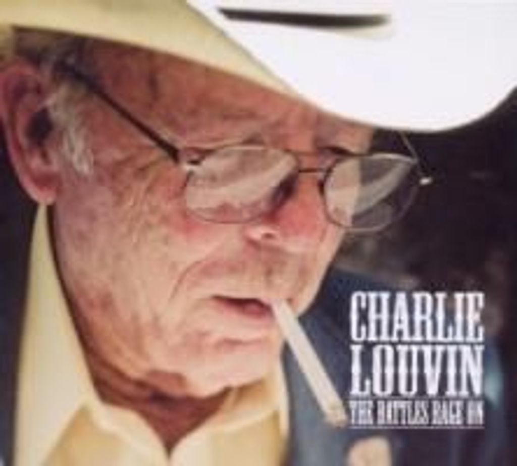 The Battles Rage On - Louvin,Charlie
