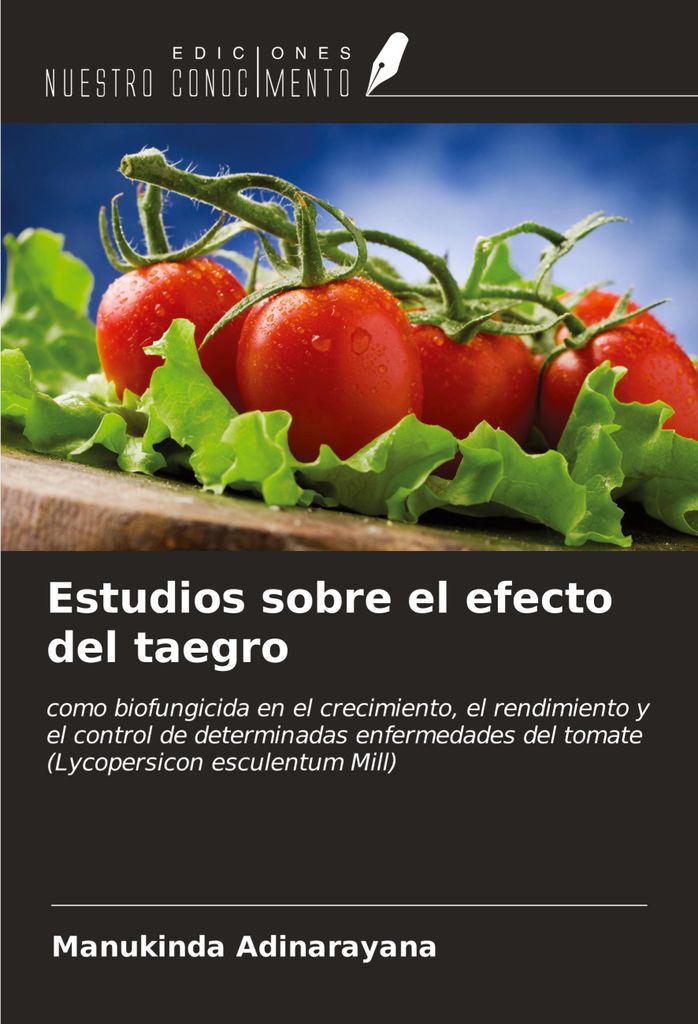 Estudios sobre el efecto del taegro