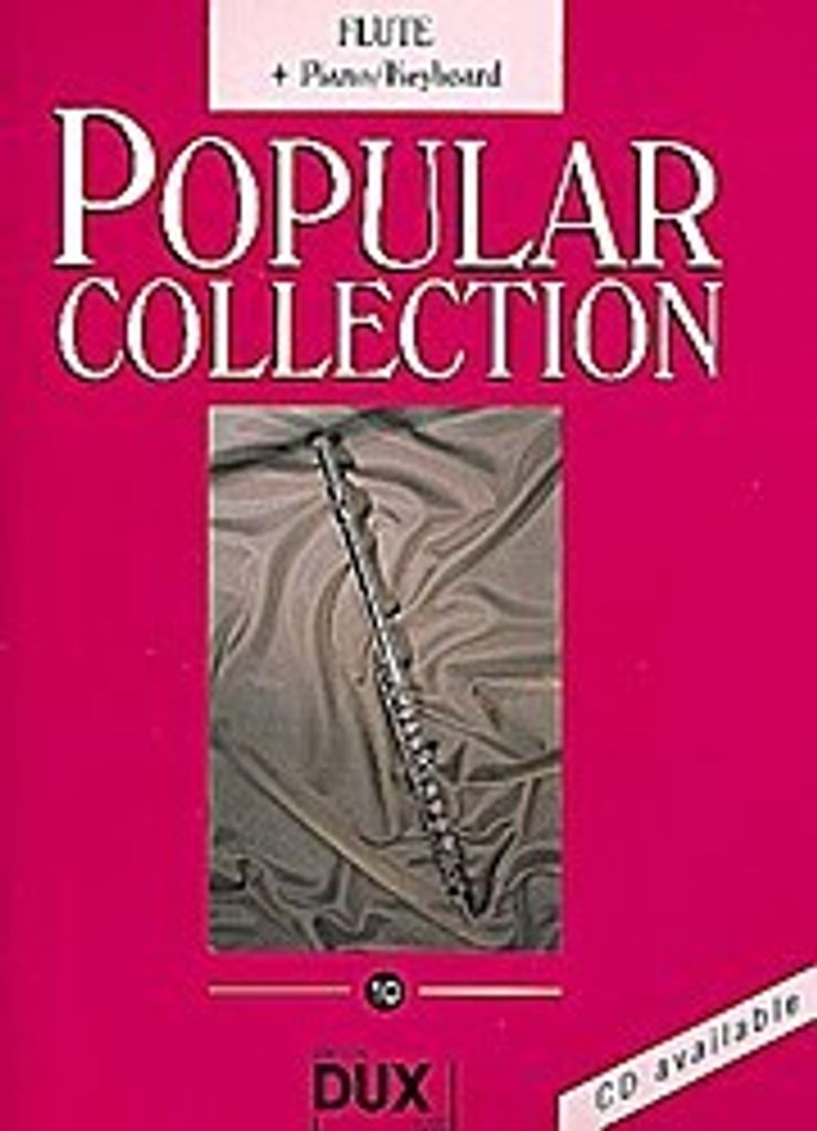 Noten 'Popular Collection' 10 Querflöte & Piano Ed DUX 1205