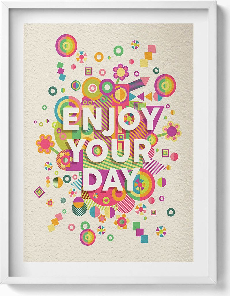 Genieße deinen Tag - motivierende Inschrift– Wandbild mit Rahmen – Gerahmtes Bild – Wanddekoration – 60x80 cm – Weiß Rahmen