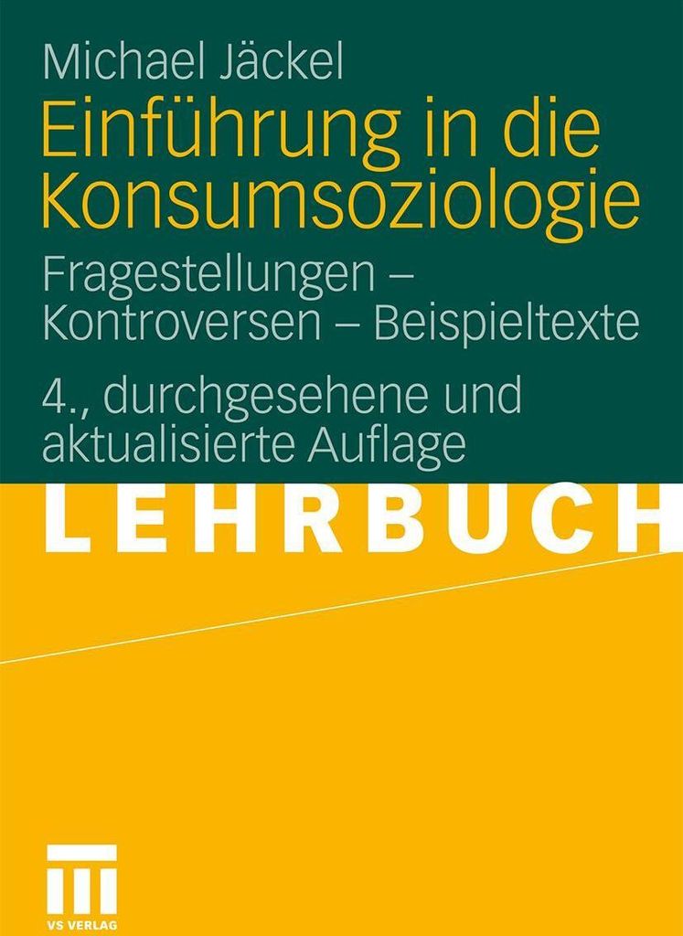 Einführung in die Konsumsoziologie