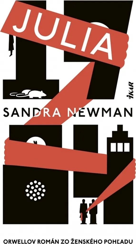 Livre Julia Sandra Newman : Version Féministe de l'Univers 1984