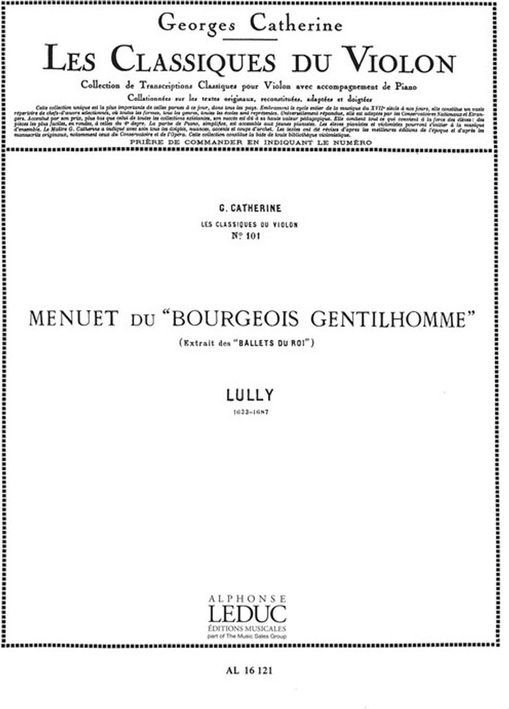 Lully/Catherine Classique Violon N0101 Ballets Du Roi:menuet Du Bourgeois Gentilhomme