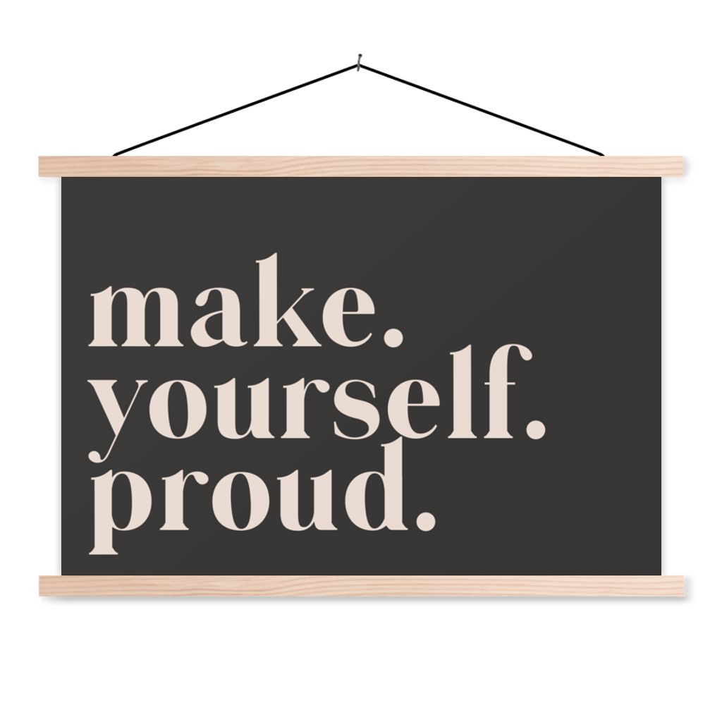 MuchoWow Textilposter Zitate - Mach dich stolz - Selbstliebe - Selbstvertrauen - Text 60x40 cm mit holzfarbenen Rahmen - Bilder