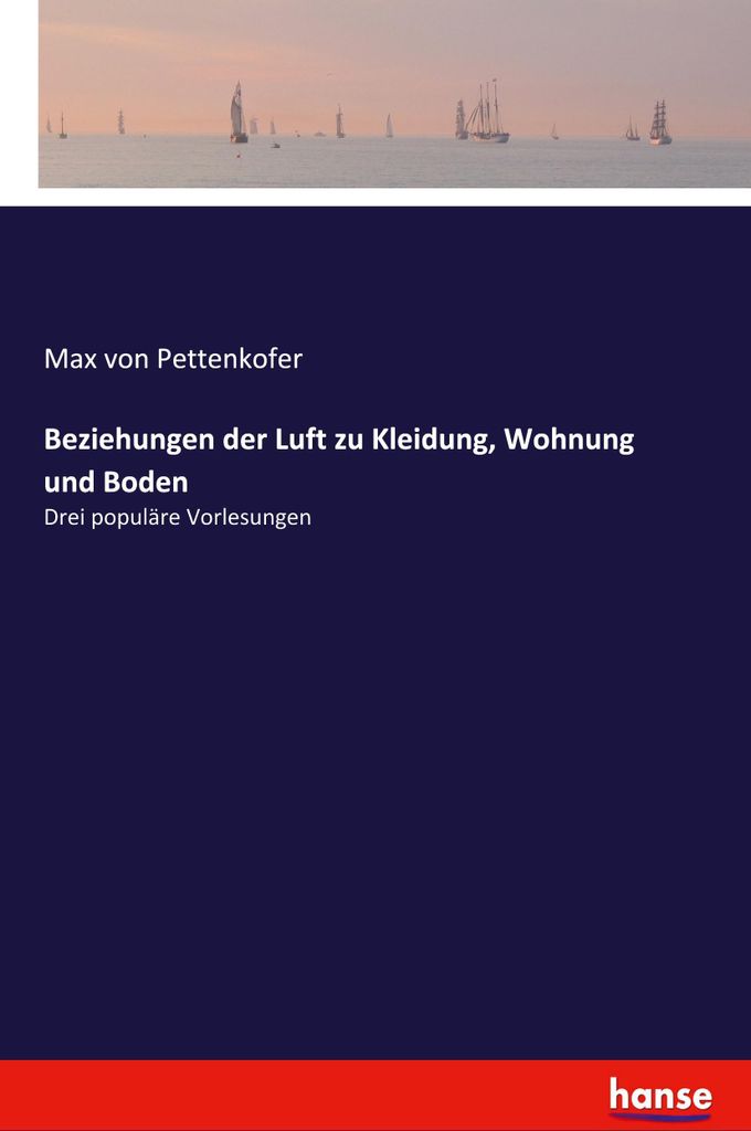 Beziehungen der Luft zu Kleidung, Wohnung und Boden