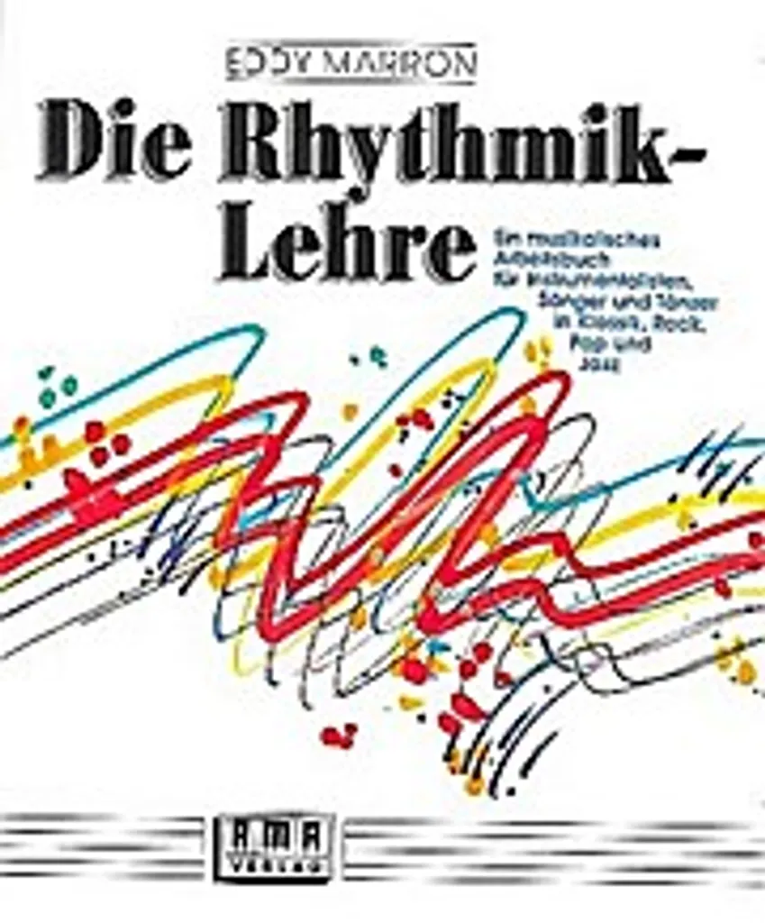 Théorie du rythme Die Rhythmik-Lehre avec exercices de lecture musicale - 2