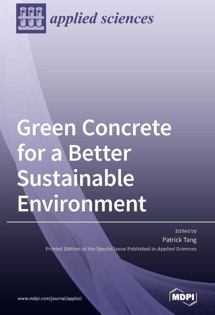 Green Concrete for a Better Sustainable Environment