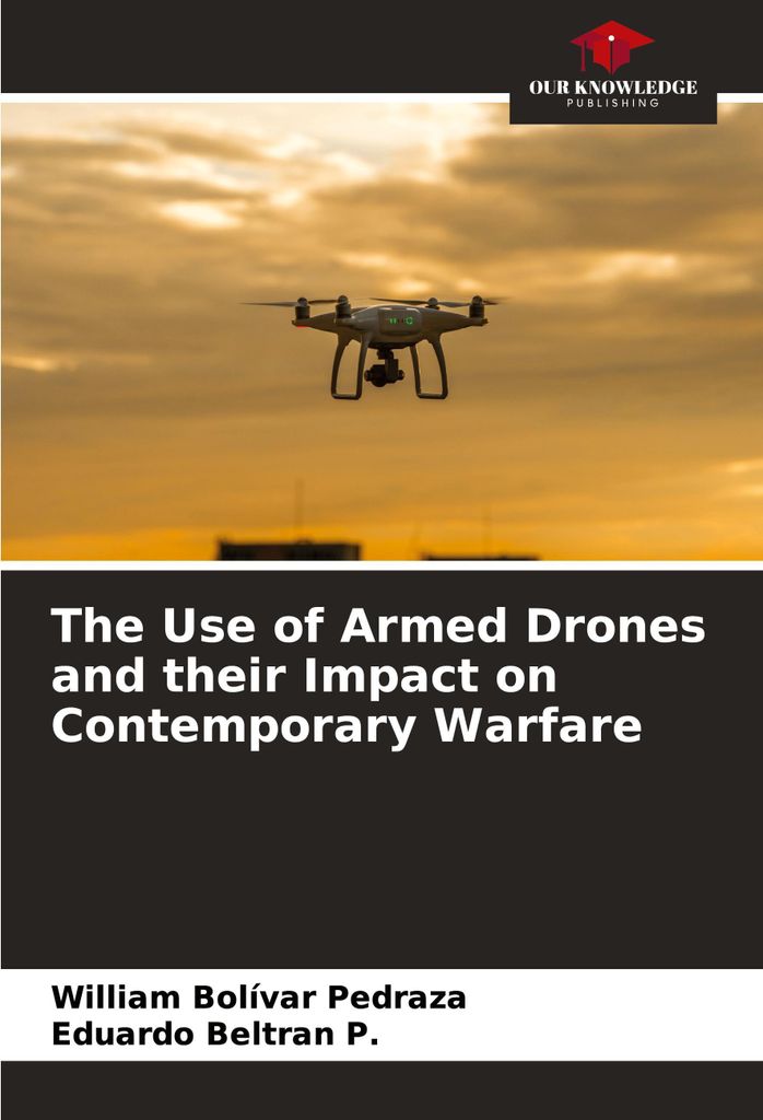 The Use of Armed Drones and their Impact on Contemporary Warfare