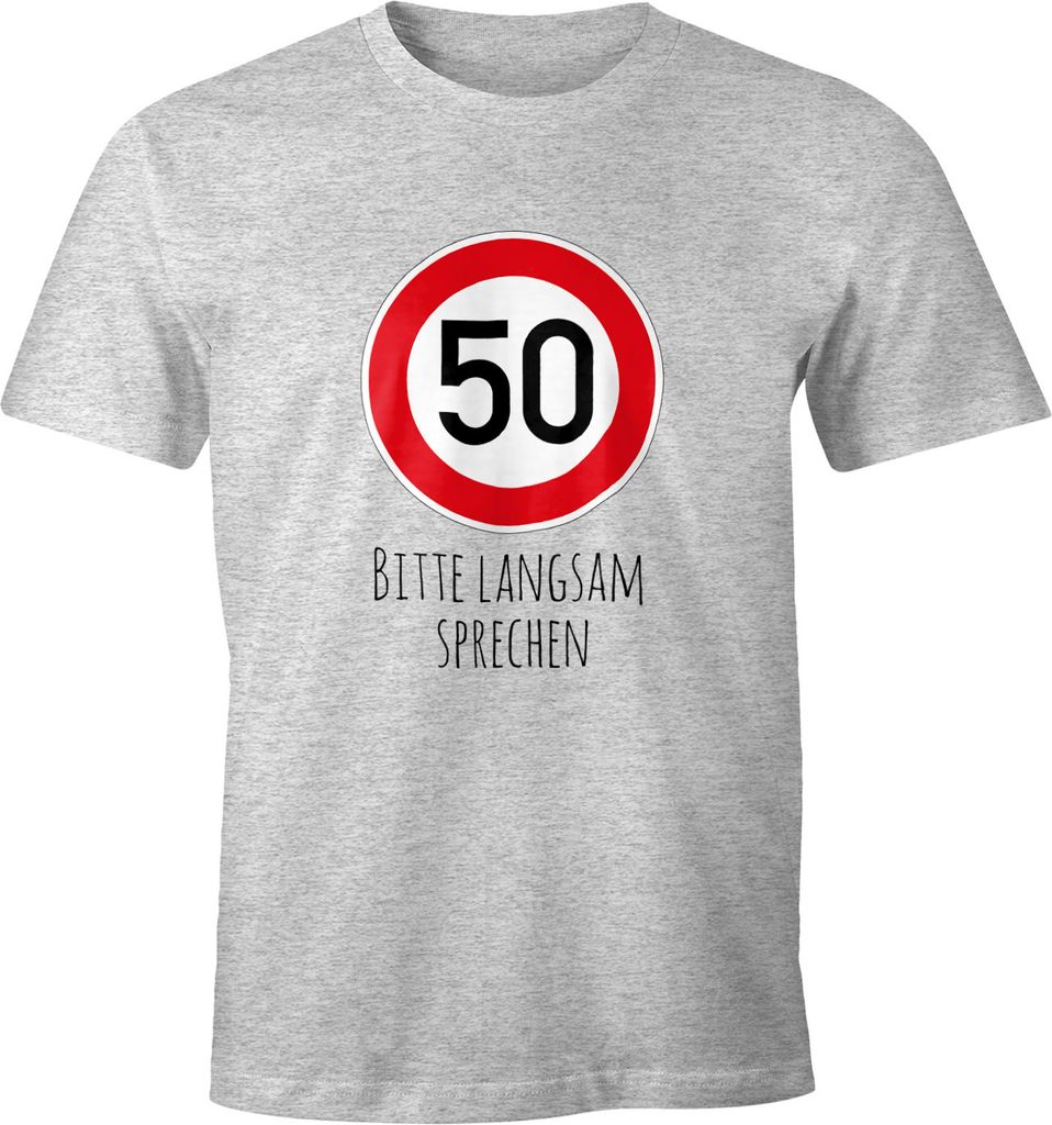 Herren T-Shirt Geburtstag 50 Straßenschild Tempolimit Bitte langsam sprechen Lustig Spruch Fun-Shirt Moonworks grau-meliert XS