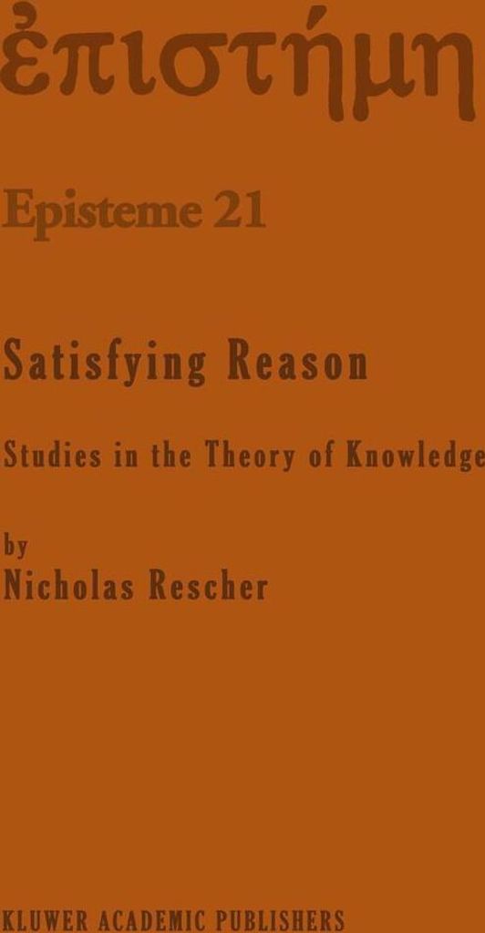 Satisfying Reason