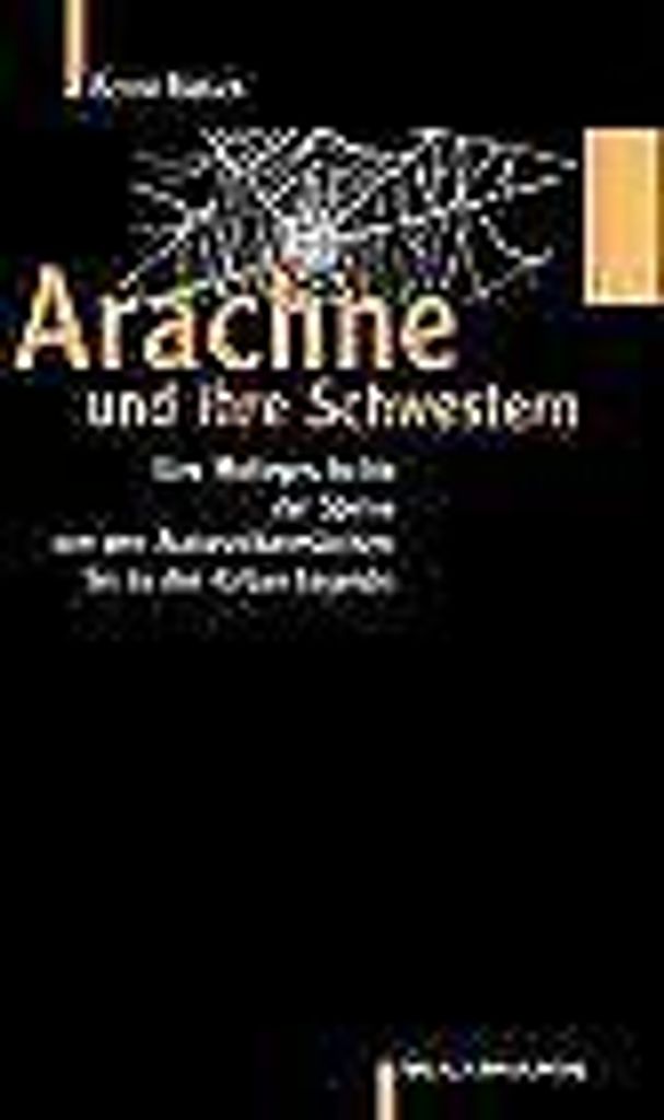 Arachne und ihre Schwestern von Bernd Rieken Book