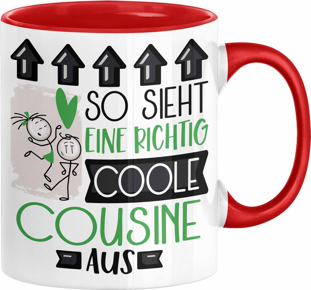 Cousine Geschenk Tasse Lustig Geschenkidee für Cousine Geburtstag So Sieht Eine Richtig Coole Cousine Aus Frauen Spruch (Rot)