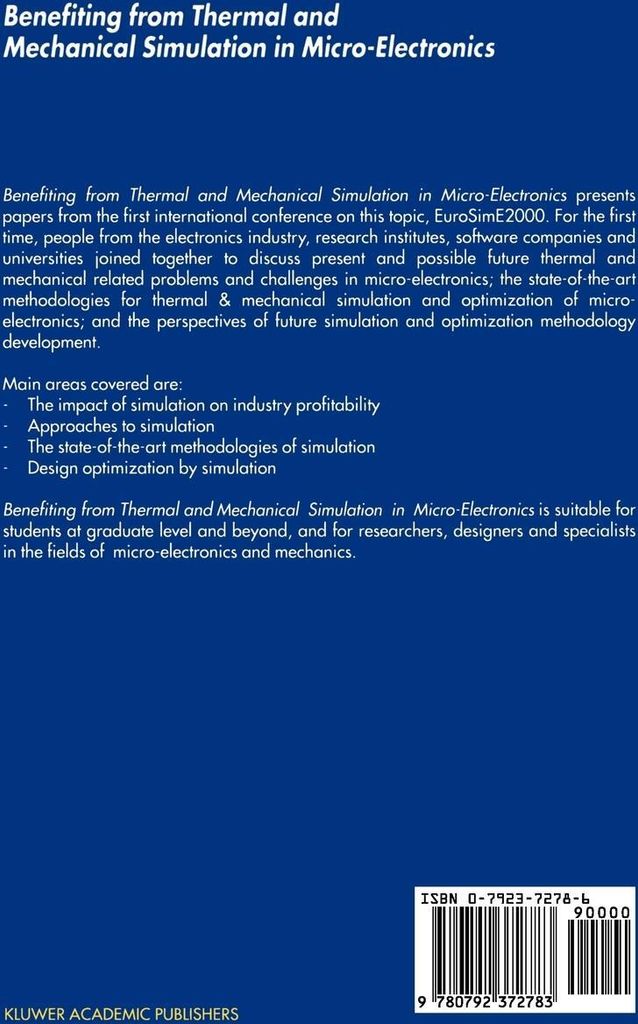 Benefiting from Thermal and Mechanical Simulation in Micro-Electronics