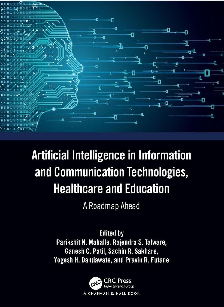 Artificial Intelligence in Information and Communication Technologies, Healthcare and Education