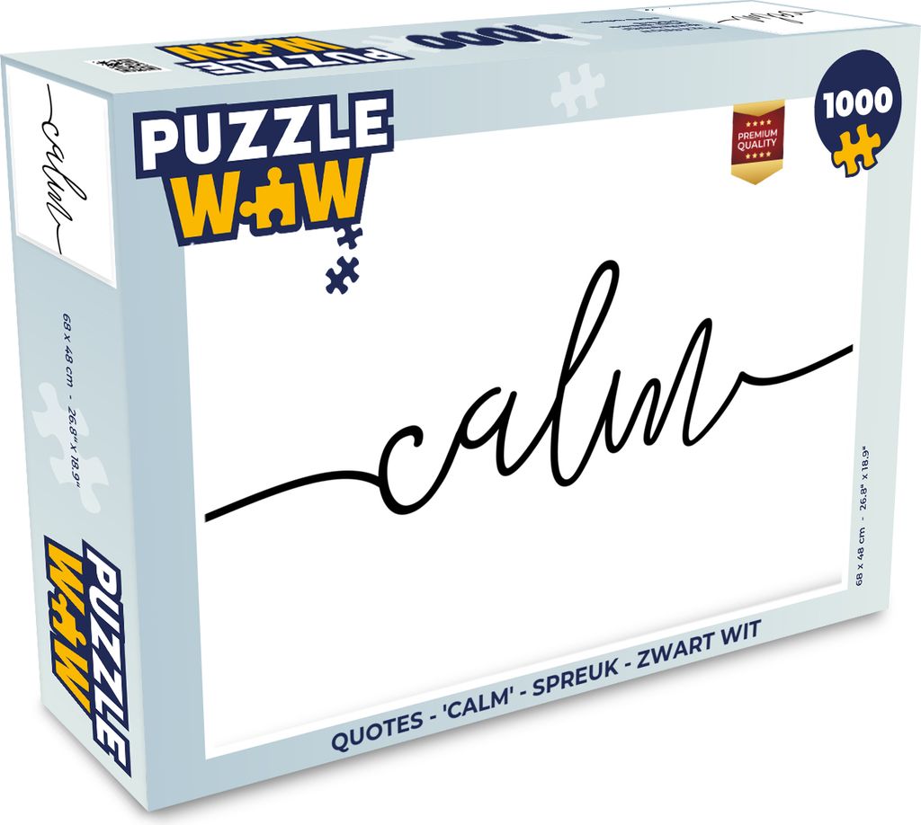 MuchoWow Puzzle 1000 Teile Zitate - 'Calm' - Sprichwort - Schwarz und weiß - Erwachsene - Rätsel