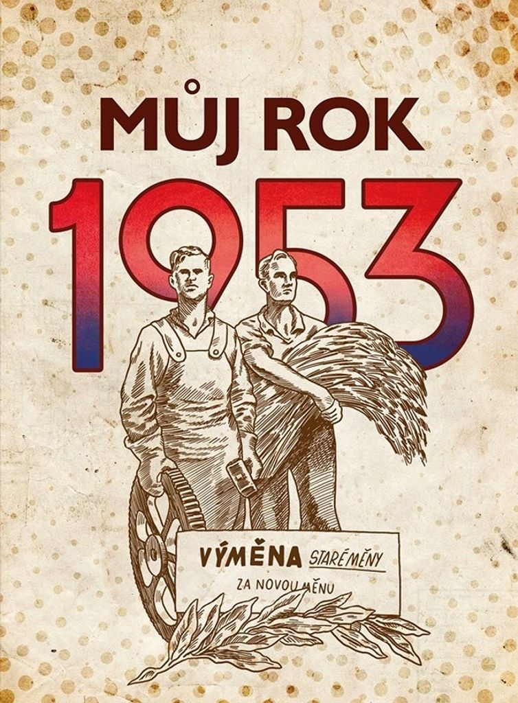 Můj rok 1953 | Alena Breuerová
