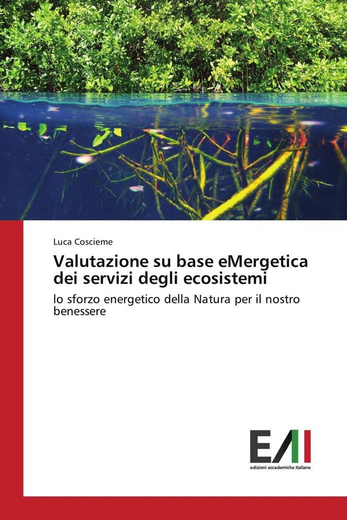 Valutazione su base eMergetica dei servizi degli ecosistemi