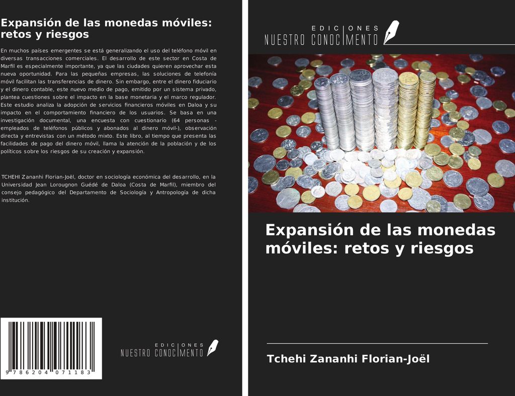 Expansión de las monedas móviles: retos y riesgos