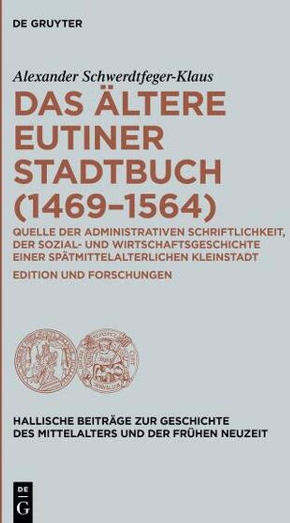Schwerdtfeger-Klaus, A: Das ältere Eutiner Stadtbuch (1469-1