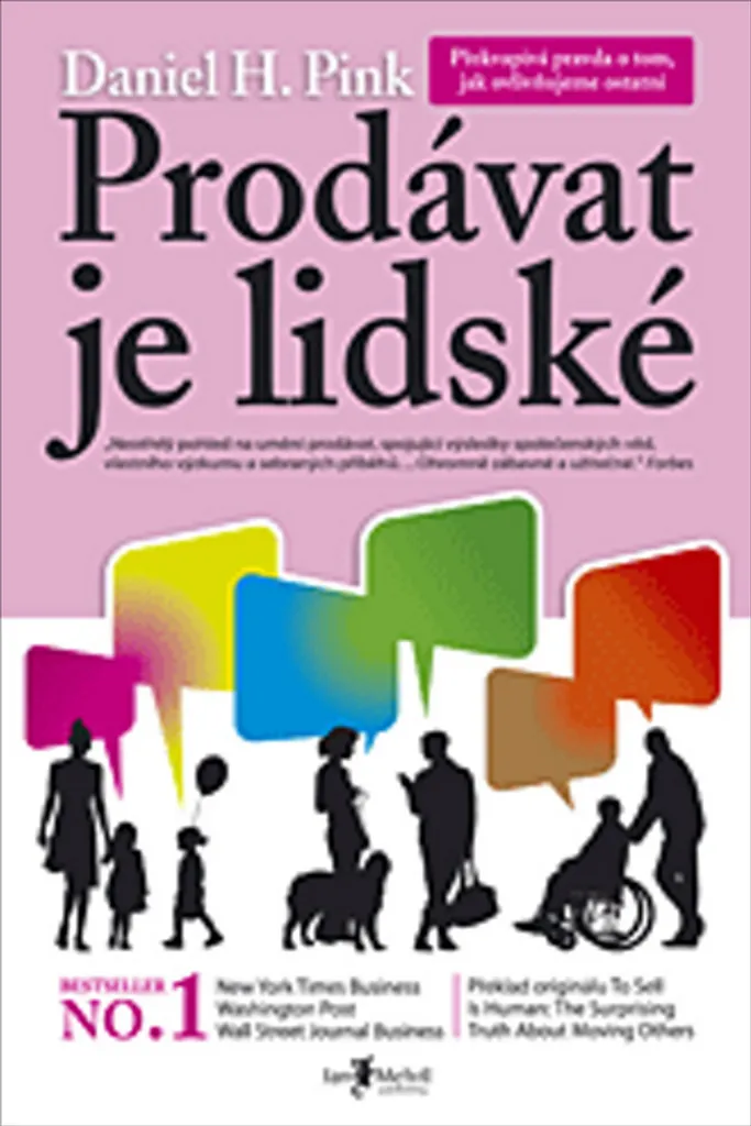 To Sell Is Human Daniel H. Pink - Techniques de Vente et Communication