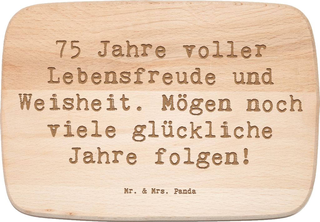 Mr. & Mrs. Panda Schneidebrett Holz Spruch 75. Geburtstag Lebensfreude - Transparent - Geschenk, Weisheit, langes Leben, Holzbrett, Alter, Jubiläu...