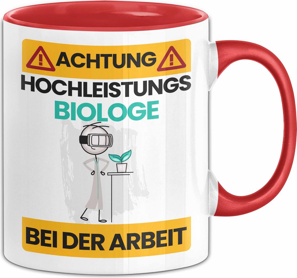 Biologe Tasse Geschenk Lustiger Spruch Geschenkidee für Biologe Achtung Hochleistungs Biologe Bei Der Arbeit (Rot)