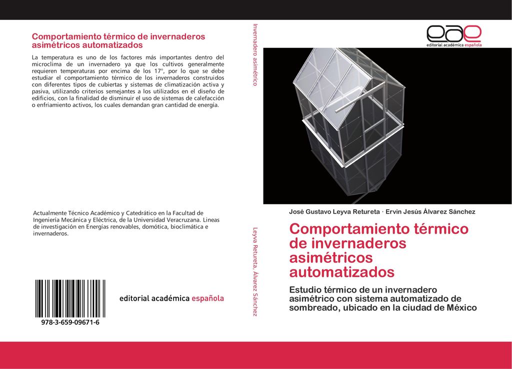 Comportamiento térmico de invernaderos asimétricos automatizados