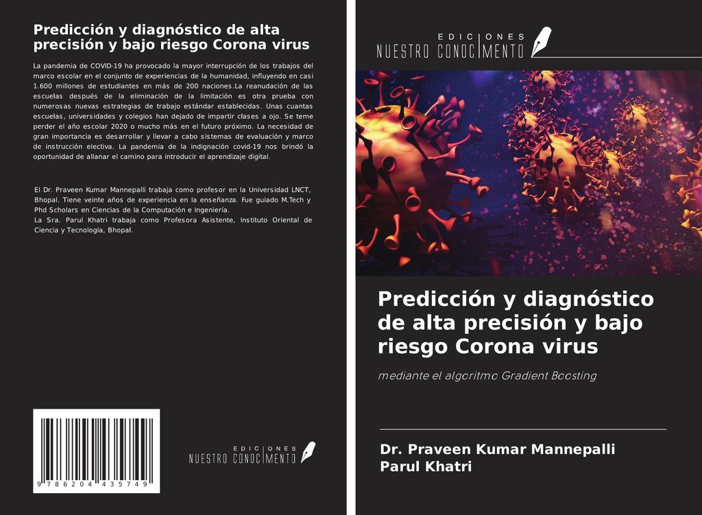 Predicción y diagnóstico de alta precisión y bajo riesgo Corona virus