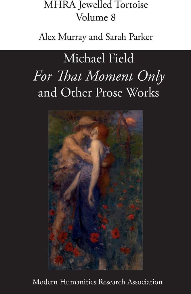 'for That Moment Only' And Other Prose W – Lingua: Inglese