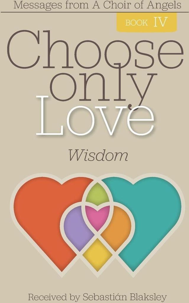 Choose Only Love
