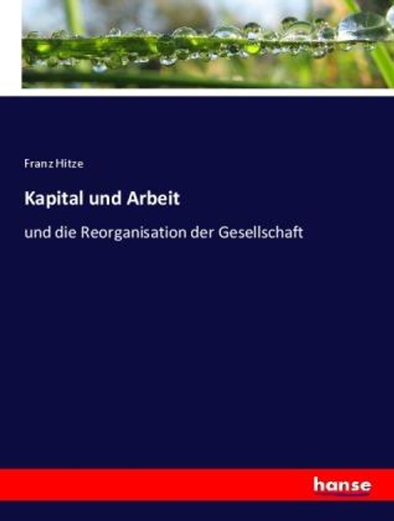 Kapital und Arbeit