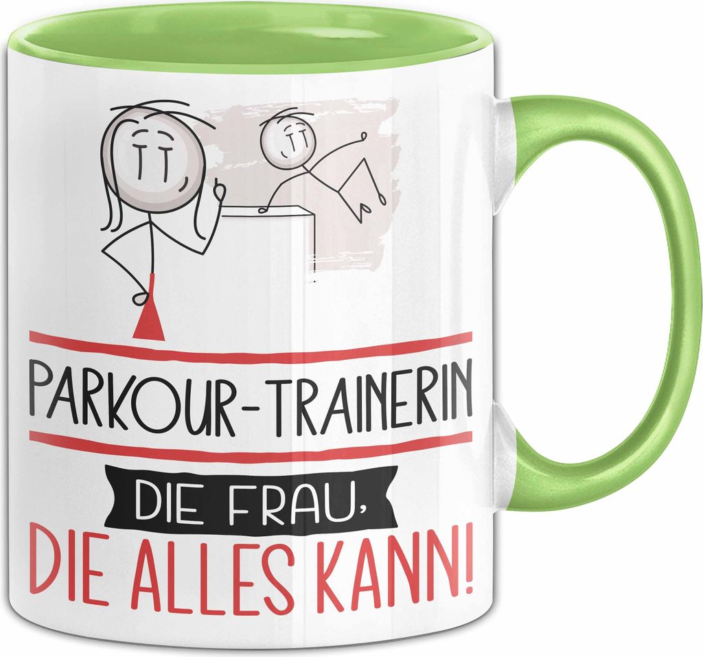 Parkour-Trainerin Geschenk Tasse Becher Die Frau Die Allen Kann Geschenkidee für eine Parkour-Trainerin Lustig (Grün)