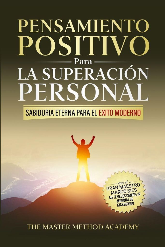Pensamiento Positivo para la Superación Personal