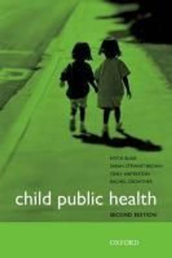ISBN Child Public Health, Dr Mitch Blair, Professor Sarah Stewart-Brown, Dr Tony Waterston, Dr Rachel Crowther, Englisch, Oxford University Press, ...