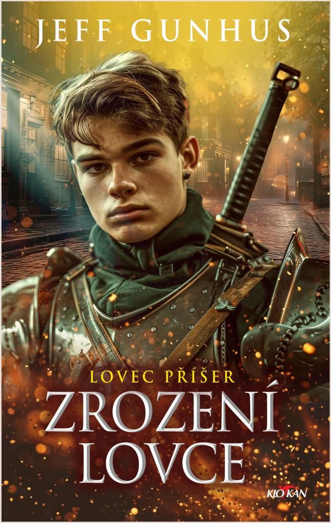 Lovec příšer - Zrození lovce | Jeff Gunhus