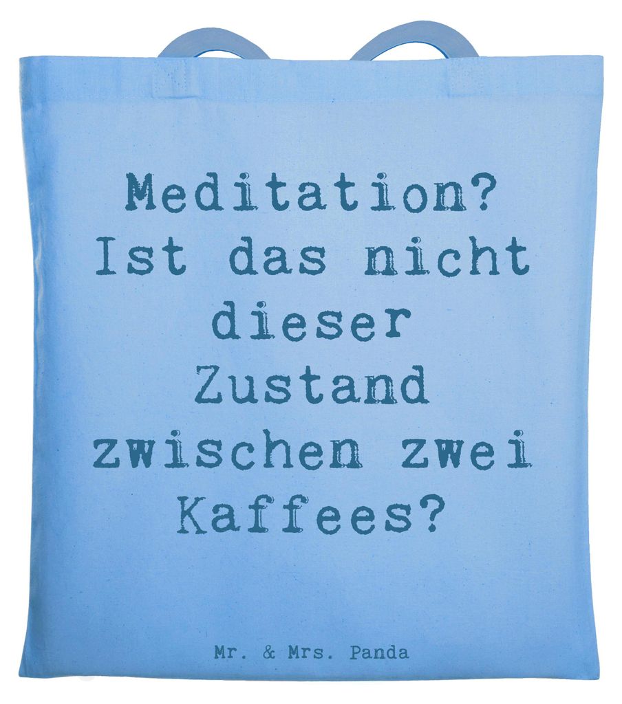 Mr. & Mrs. Panda Shopping Tasche Spruch Innere Ruhe Kaffee - Sky Blue - Geschenk, Zitat, Motivation, totebag, Jutebeutel, Gefühl, Gelassenheit, Fr...