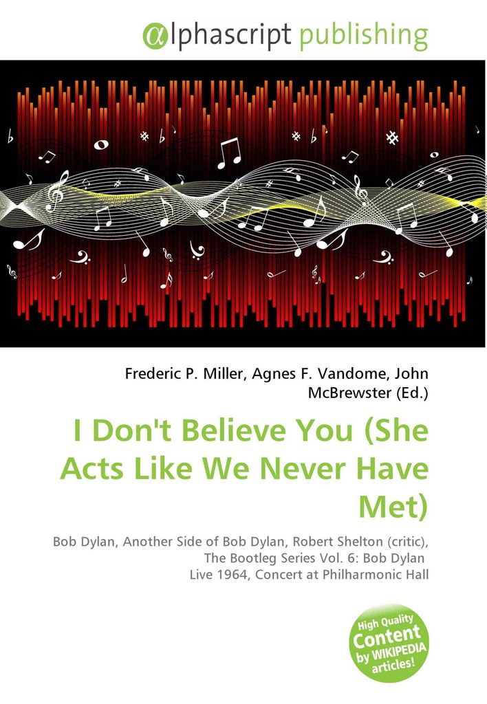 I Don't Believe You (She Acts Like We Never Have Met)