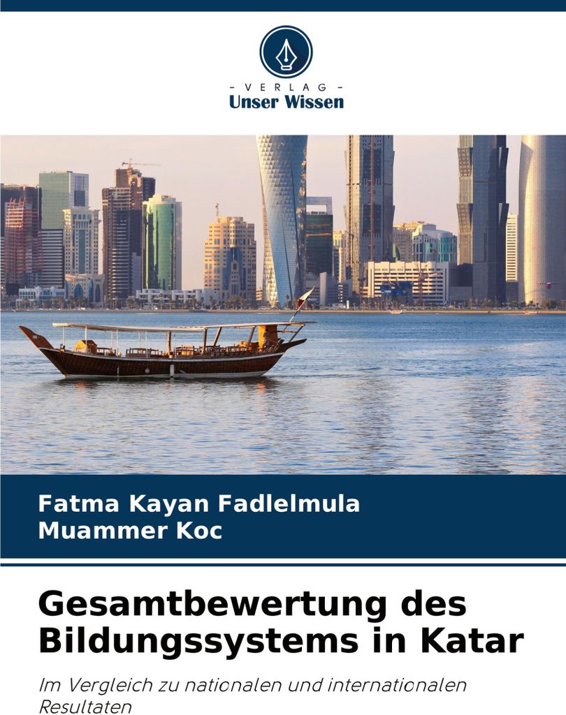 Gesamtbewertung des Bildungssystems in Katar