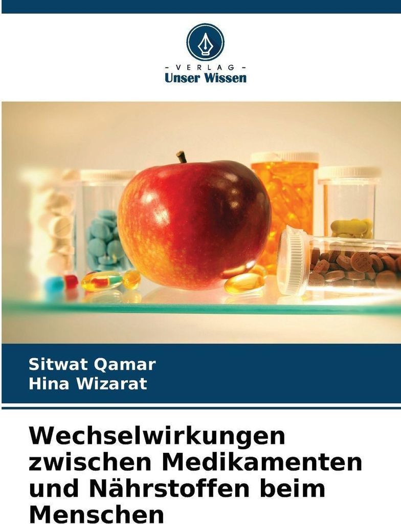 Wechselwirkungen zwischen Medikamenten und Nährstoffen beim Menschen