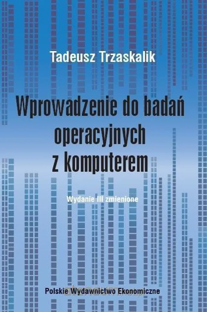 Optimisation informatique : apprenez la recherche opérationnelle (éd. 3)