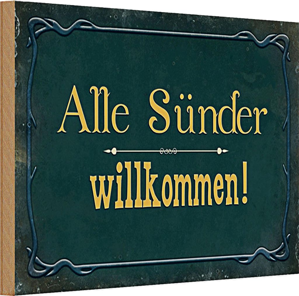 Holzschild Spruch 30x20cm alle Sünder willkommen