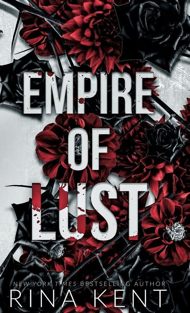 Kent, R: Empire of Lust
